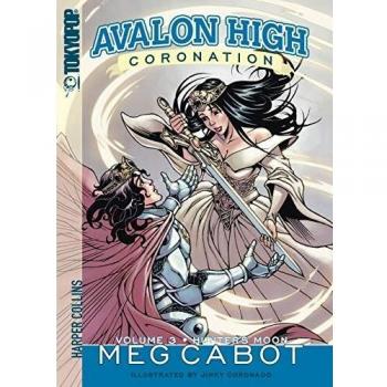 Avalon High: Coronation #3: Hunter's Moon: 03