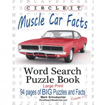 Muscle Car Facts Large Print Word Search Puzzle Book
