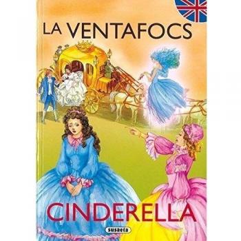La Ventafocs/Cinderella