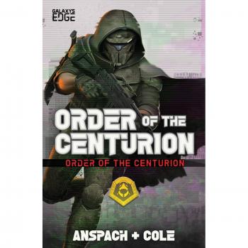 Orden del Centurión - Novela de Ciencia Ficción en Tapa Blanda por Jason Anspach