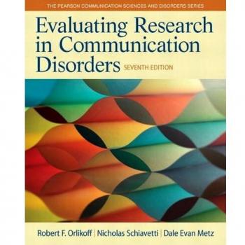 Evaluating Research in Communication Disorders