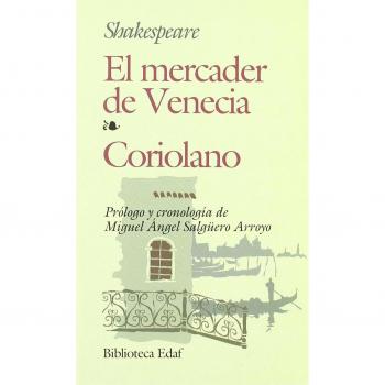 Mercader De Venecia, El-Coriolano
