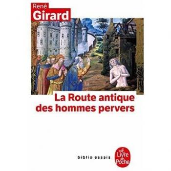 La route antique des hommes pervers
