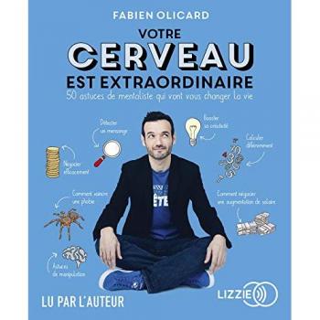 Votre Cerveau Est Extraordinaire
