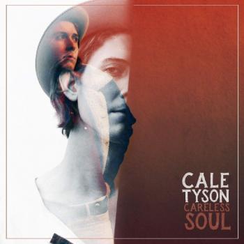 Careless Soul - Cale Tyson