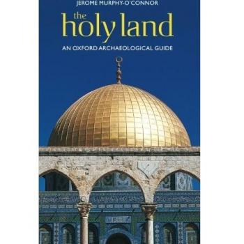The Holy Land: An Oxford Archaeological Guide