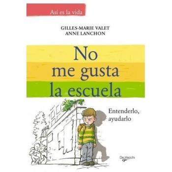 No me gusta la escuela