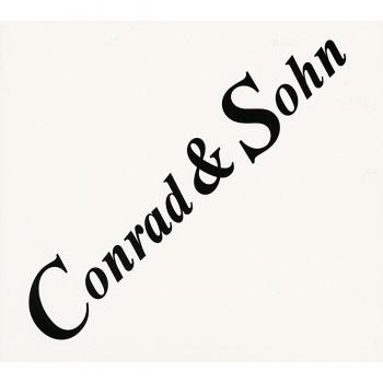 Conrad Schnitzler: Conrad & Sohn - Gregor Schnitzler Conrad Schnitzler