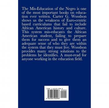 The Mis-Education of the Negro: A Critical Analysis by Carter G. Woodson