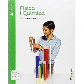FISICA I QUIMICA SERIE INVESTIGA 4 ESO SABER FER - 9788490587430