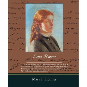 Lena Rivers: A Classic Romance Novel - Paperback Edition