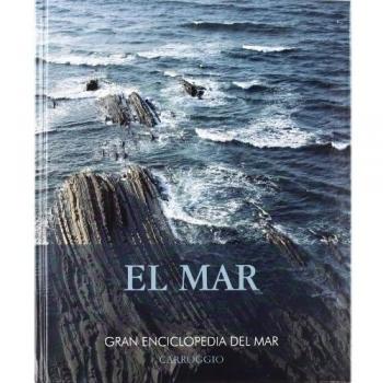 El Mar. Gran Enciclopedia Del Mar