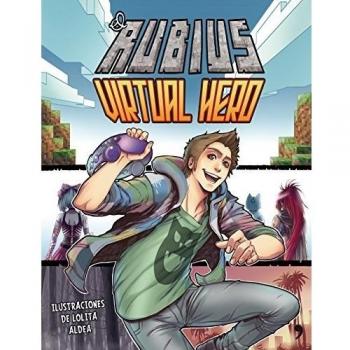 Virtual Hero - El Rubius