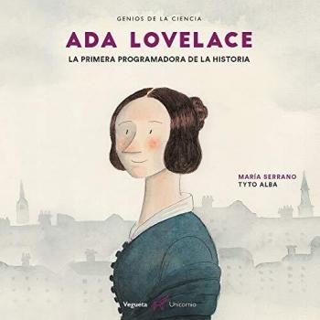 Ada Lovelace: La primera programadora de la historia