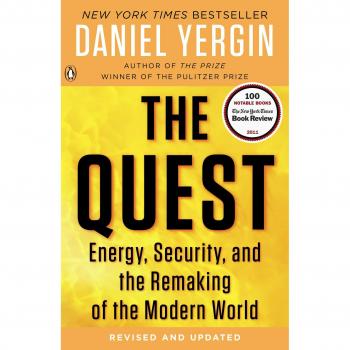 The Quest: Energy, Security, and the Remaking of the Modern World (Paperback)