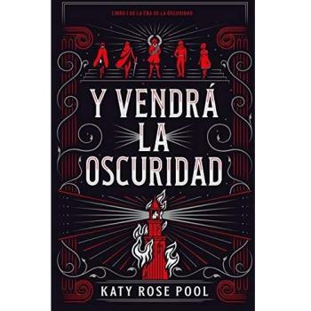 y vendrá la oscuridad