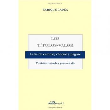 Los Títulos Valor. 2ª Ed
