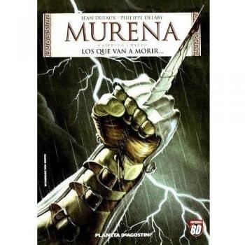 Murena nº 04: Los que van a morir...