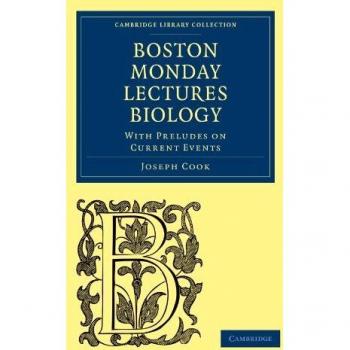 Biología: Con Preludios sobre Eventos Actuales (Colección de Biblioteca de Cambridge - Ciencia y Religión)