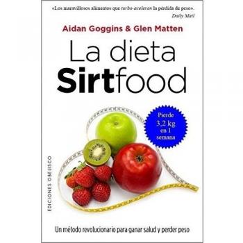 Dieta Sirtfood, La - Aidan Goggins
