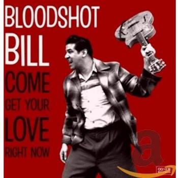 Come And Get Your Love Right Now
