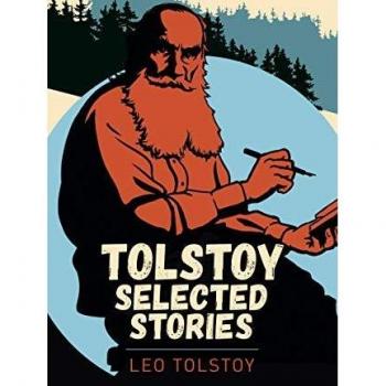 Tolstoy Selected Stories