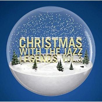 Christmas With The Jazz Legends Vol.3