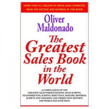 The Ultimate Sales Mastery Guide by Oliver P. Maldonado