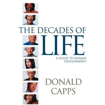 Decades of Life: Human Development Guidebook (Paperback Edition)
