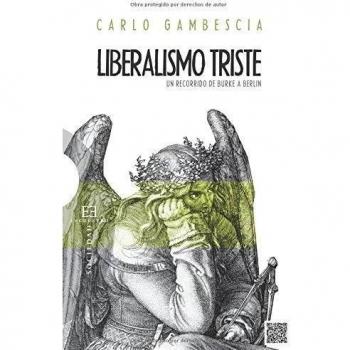 Liberalismo triste. Un recorrido de Burk