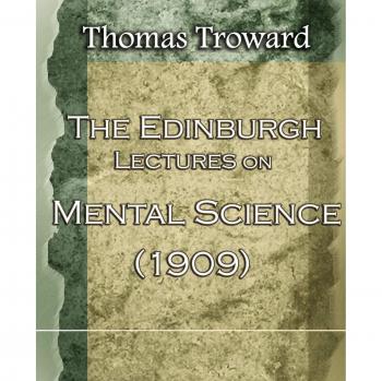 Charlas de Edimburgo sobre Ciencia Mental (1909) - Tapa Blanda