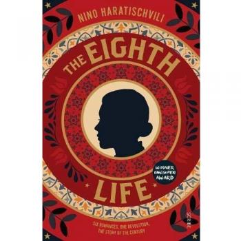 The Eighth Life: for Brilka