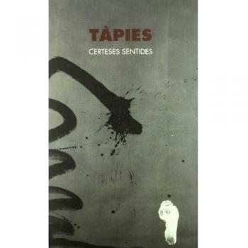 Tàpies. Certeses sentides