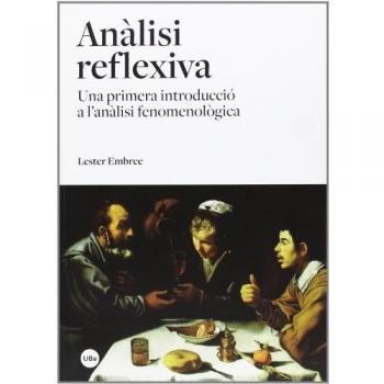 Anàlisi reflexiva: Una primera introducció a l'anàlisi fenomenològica