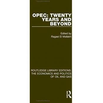 OPEC: Twenty Years and Beyond