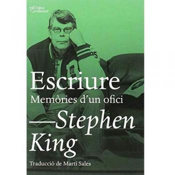 Escriure: Memòries d'un ofici - KING, STEPHEN