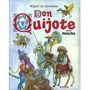 Don Quijote De La Mancha - Miguel De Cervantes