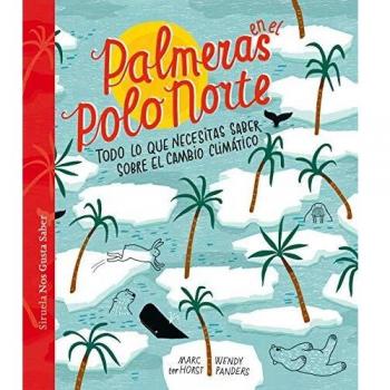 Palmeras en el Polo Norte: Todo lo que necesitas saber sobre el cambio climático: 44