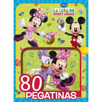 La casa de Mickey Mouse. 80 Pegatinas - Varios Autores