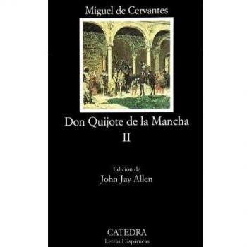 Don Quijote de la Mancha, II: 2