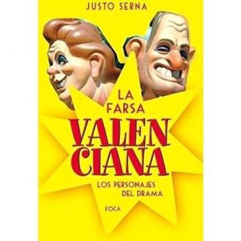 La farsa valenciana: Los personajes del drama