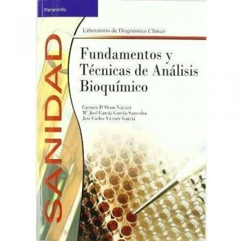 Fundamentos y técnicas de análisis bioquímico
