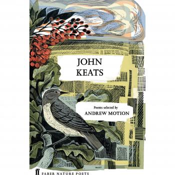 Poesías de John Keats, seleccionadas por Andrew Motion (Poetas de la Naturaleza Faber)