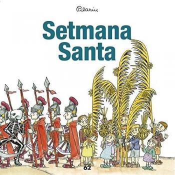 Setmana Santa - Pilarín Bayés