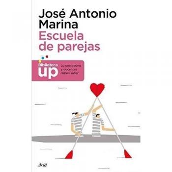 Escuela de parejas - José Antonio Marina