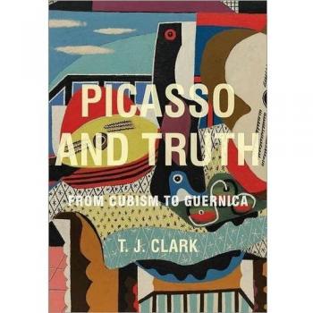 Picasso and Truth: From Cubism to Guernica
