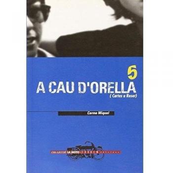 A cau d'orella. Cartes a Roser: 5