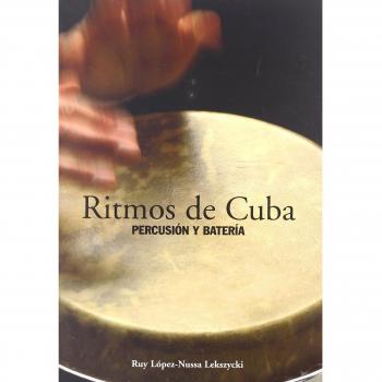 Ritmos De Cuba Percusion Y Bateri