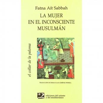 La mujer en el inconsciente musulmán