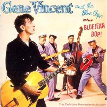 Gene Vincent And The Blue Caps & Bluejean Bop